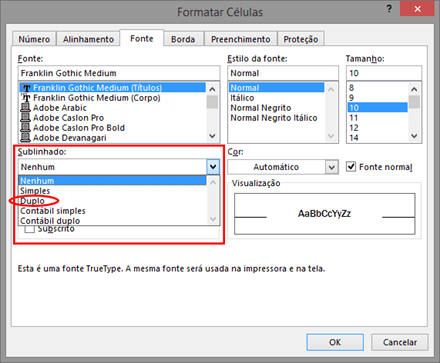 Sublinhado Duplo - Excel Sublinhado Duplo - Excel
